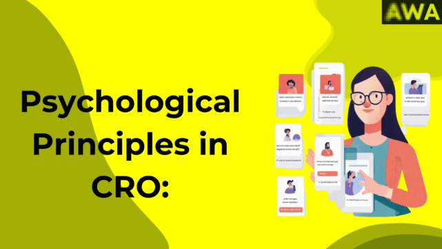 CRO psychological principles