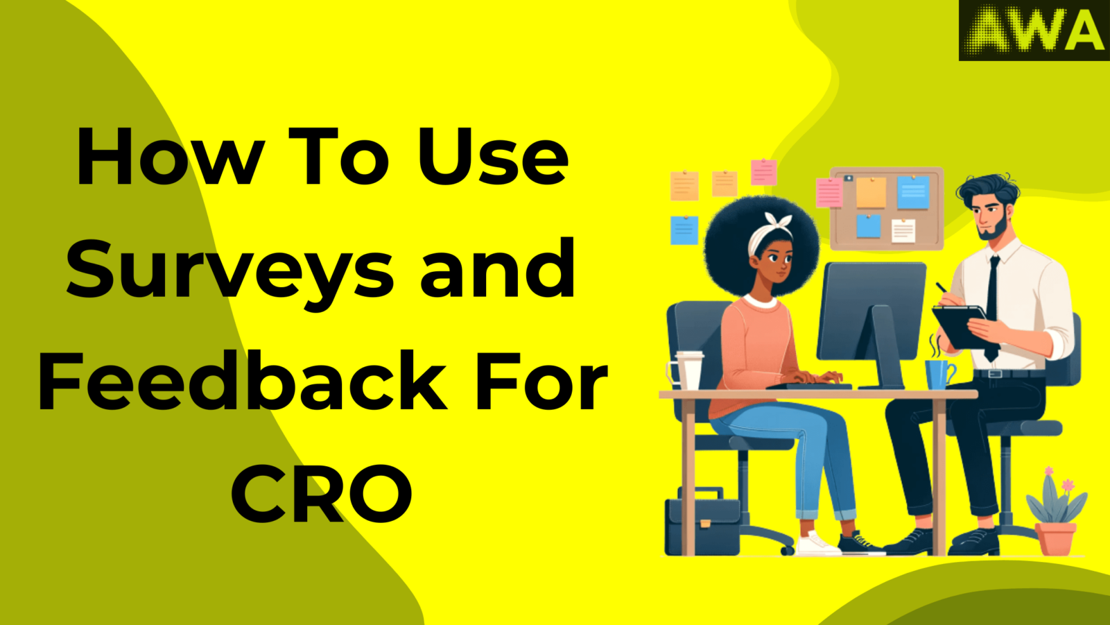 How to use surveys and feedback for CRO