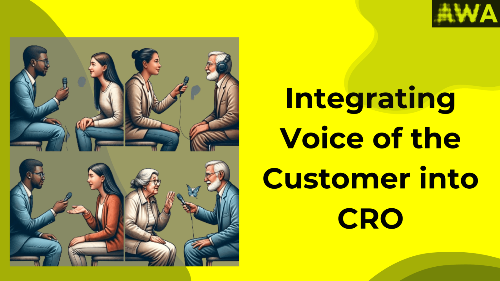 Integrating voice of the customer into CRO